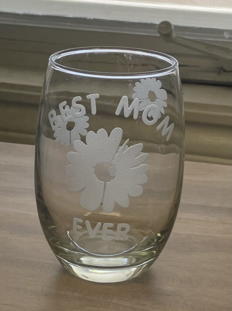 SPECIAL ORDER DAISY BEST MOM STEMLESS WINE GLASS.