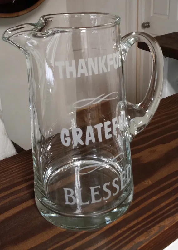 SPECIAL ORDER PITCHER THANKFUL GR4ATEFUL BLESSED